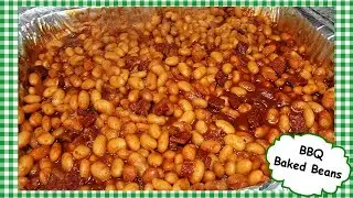 How To Make BBQ Baked Beans Recipe ~ Summertime BBQ Side Dish