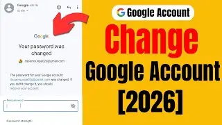 Как изменить пароль от аккаунта Google в 2026 году