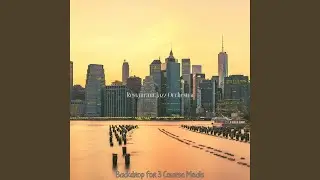 Glorious Music for Classic Restaurants