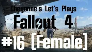 Fallout 4 Part 16 The Tough Decision