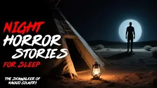 The Skinwalker of Navajo Country &mdash; The Creature That Hunts in Human Skin | Bedtime Horror Tale