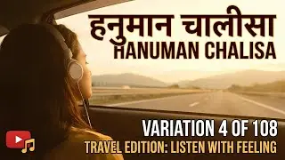 Hanuman Chalisa | Divine Versions Series #4 | Road Trip & Journey Vibe Edition