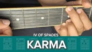 Karma  | SC Guitar Tutorial | IV Of Spades | Andalucia 