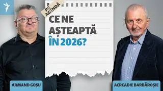 Armand Goșu și Arcadie Barbăroșie: cum ar putea arăta anul 2026 pentru R. Moldova și pentru lume