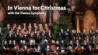 In Vienna for Christmas with the Vienna Symphony (excerpt) | Carnegie Hall+