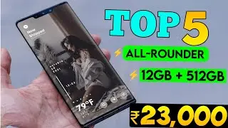 12GB+512GB | Top 5 Best powerful Smartphone Under 23000 in 2024 | Budget Money | Phones under ₹23000