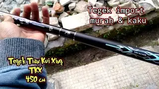 Joran Tegek Tian kui xing (TKX) 450 cm