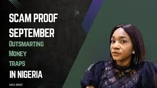 Scam Proof September; Outsmarting Money Traps in Nigeria.