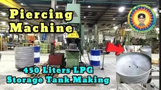 Cooking Gas Tank Making - Piercing and fitting disk/ends.
