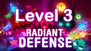 Radiant Defense - Mission 3 Guide