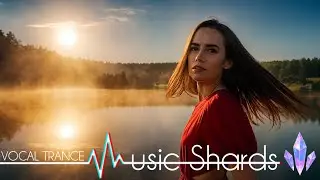 Ripples of Intention - SHAPE REALITY #Uplifting Vocal Trance