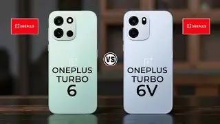 OnePlus Turbo 6 Vs OnePlus Turbo 6V   #Trakontech 