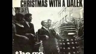 I'm Gonna Spend My Christmas With A Dalek - The Go Go's