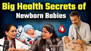 Newborn Baby Care Truth | Breastfeeding, Hyperactivity, Teething, Jaundice & Screen Time