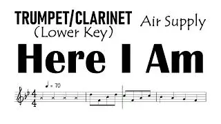 Here I Am Trumpet Clarinet Lower Key Air Supply      Sheet Music Backing Track Partitura