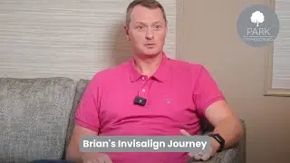 Brian's Invisalign Journey