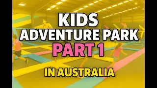 Kids Adventure in Australia 🇦🇺✨ | Part 1 |Family Fun Vlog