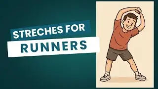 Stretches for runners