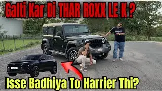 Galti Kar Di Thar Roxx Le K ? Harrier Better Thi ?  International Road Trip ​⁠​@thenomadengineer
