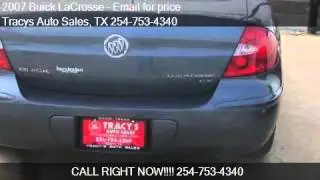 2007 Buick LaCrosse for sale in Waco, TX 76711 at the Tracys