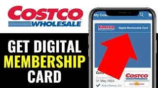 How To Get Costco Digital Membership Card 2025 (QUICK & EASY)
