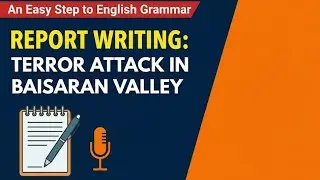Newspaper Report: Terror Attack in Baisaran Valley for PSC MAIN WBCS Main 