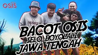 BACOT OSIS HEALING-HEALING BOYOLALI JAWA TENGAH