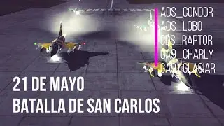 21 de Mayo -Batalla de San Carlos-