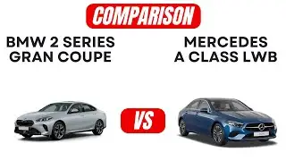 BMW 2 Series Gran Coupe Vs Mercedes A Class LWB Comparison | Automobil