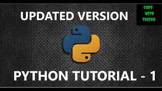 Python Tutorial -1 for absolute beginners || update version || must watch||👍👍👍