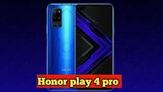 Honor play 4 pro leaks/Honor 4 play pro