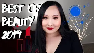 BEST BEAUTY PRODUCTS 2019 | 2019 YEARLY MAKEUP  FAVORITES