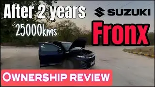 Long term Ownership review of Maruti Suzuki Fronx after 2 years and 25000kms