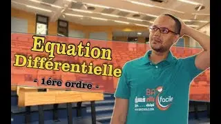 mécanique du point matériel ( partie 12 ) : Équation Différentielle De 1ére Ordre