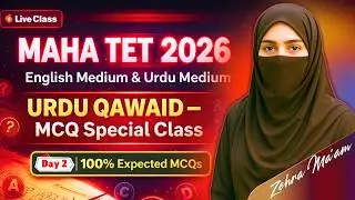 Day 2 Urdu Zaban MCQ | MAHA TET 2026 | Urdu Zaban by Zehra Mam