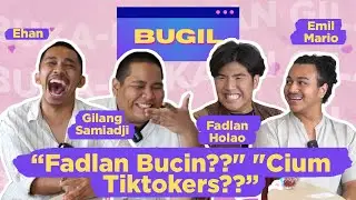 BUGIL #30- QUARTET EMIL, FADLAN, GILANG, DAN EHAN MAIN BARENG?!?!