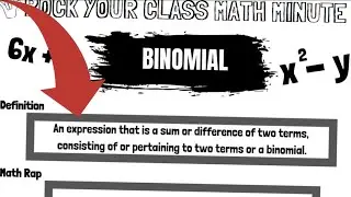 BINOMIAL - Rock Your Class Math Minute Video #rockyourclass #etienne #educorock