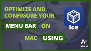 Customize Your Mac Menu Bar with Ice! | Mac Tutorials