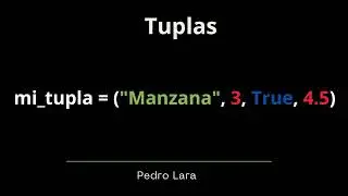 7- Tipos de Datos en Python | Pedro Lara