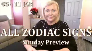 ALL ZODIAC SIGNS: Sunday Preview | Spiritual Intuitive Tarot Reading | 05-11 January 2026