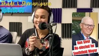 Politics & Politricks with Ken Siver | Shade & Shenanigans Porch Talk Episode 60