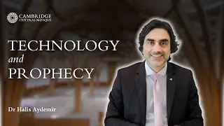 Technology and Prophecy Lecture - Dr Halis Aydemir