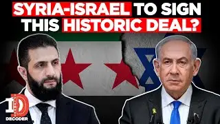 Syria&rsquo;s Al-Sharaa Hints At Big Israel Security Deal But Peace May Still Be Elusive