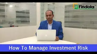How to Manage Investment Risk | minimize investment risk |  #Mutual_Funds