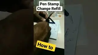 How to Change Refill from Pen Stamp | #stamp #viralshorts