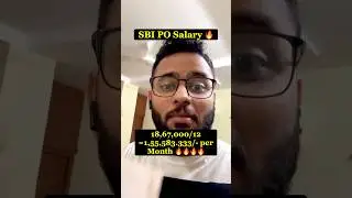 Зарплата SBI PO составляет 1,50 лакха в месяц🔥
