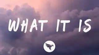 Kyle - What It Is (Lyrics)