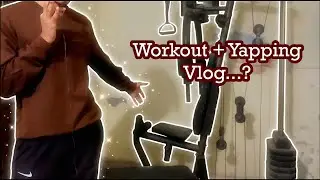 Workout + Yapping about UNI life and LOOKISM | vlog?