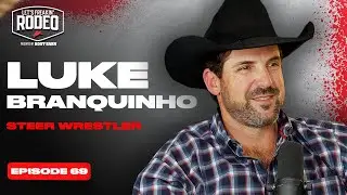 The Mindset Behind 5 World Titles in the Steer Wrestling | Luke Branquinho