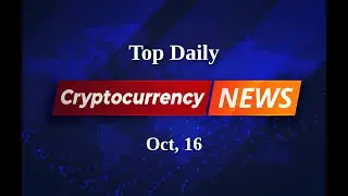 Cryptocurrency Radar: Today's Breaking News in the Crypto Sphere | Oct 16